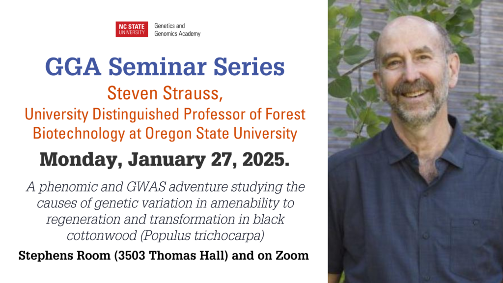 Flyer for Steven Strauss, University Distinguished Professor of Forest Biotechnology